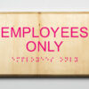Employees Only-pink