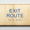 Eco-friendly Exit Route Sign