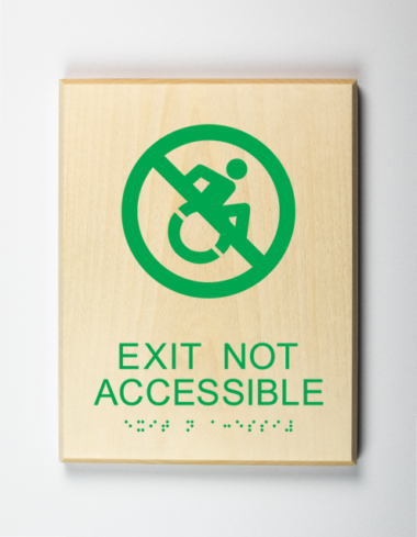 Exit is Not Accessible Sign, Using Modified ISA