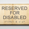 Eco-friendly Reserved for Disabled Sign