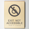 Eco-friendly Exit is Not Accessible Sign