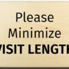 minimize visit length sign